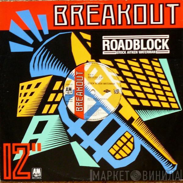 Stock, Aitken & Waterman - Roadblock