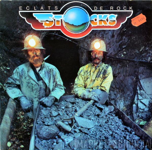  Stocks   - Eclats De Rock