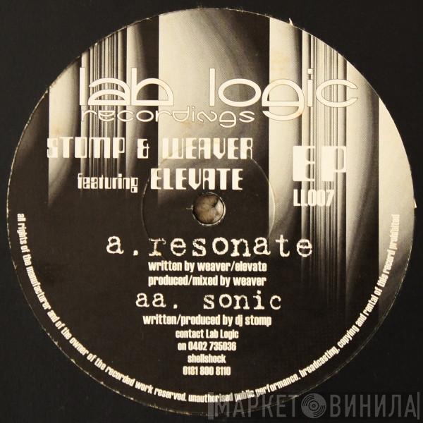 Stomp & Weaver - Resonate / Sonic