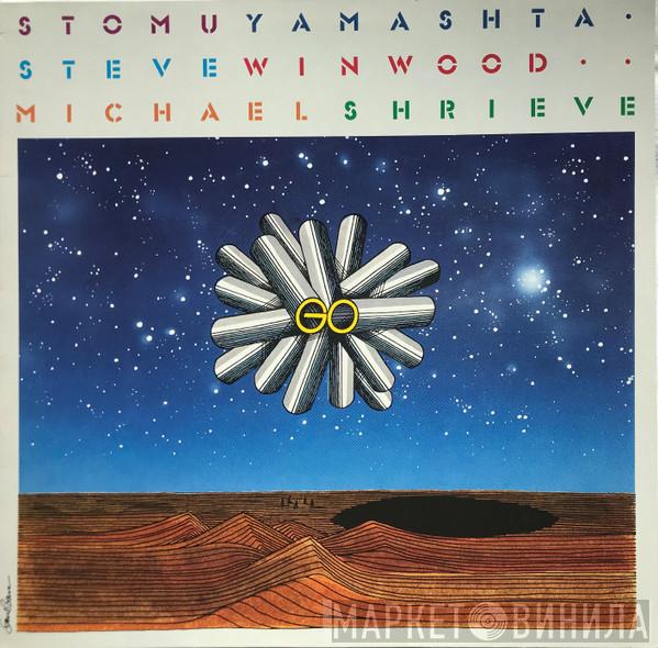 Stomu Yamash'ta, Steve Winwood, Michael Shrieve - Go