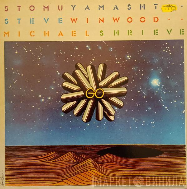 Stomu Yamash'ta, Steve Winwood, Michael Shrieve - Go