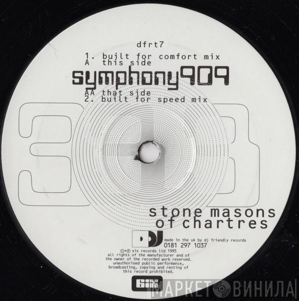 Stone Masons Of Chartres - Symphony 909