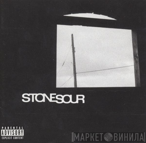  Stone Sour  - Stone Sour