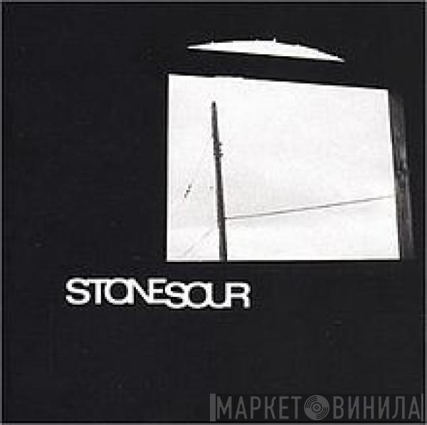  Stone Sour  - Stone Sour