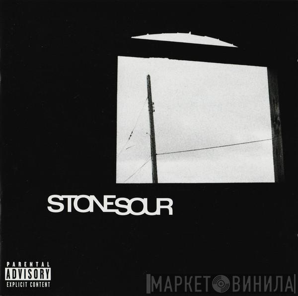  Stone Sour  - Stone Sour