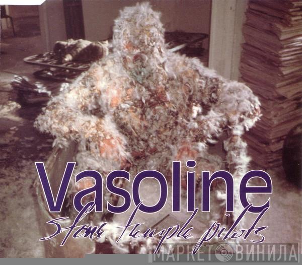 Stone Temple Pilots - Vasoline