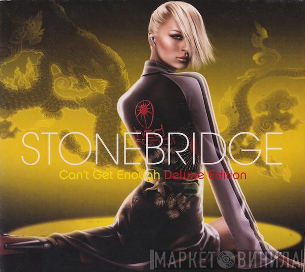  StoneBridge  - Can't Get Enough