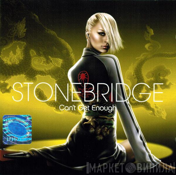  StoneBridge  - Can't Get Enough