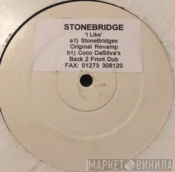 StoneBridge - I Like