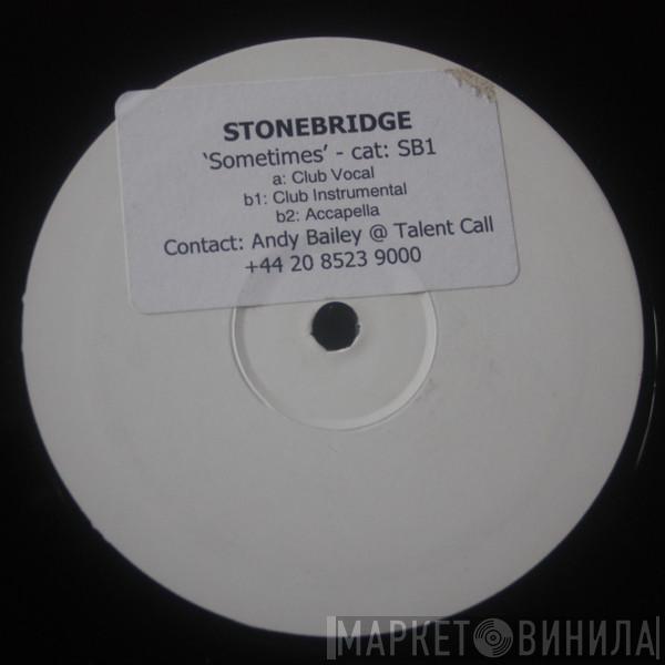 StoneBridge - Sometimes