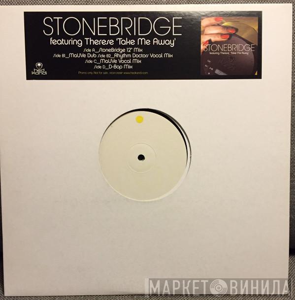 StoneBridge, Therese - Take Me Away