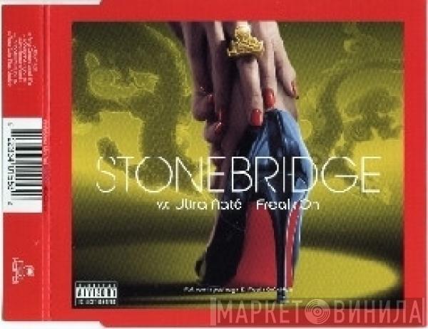 StoneBridge, Ultra Naté - Freak On