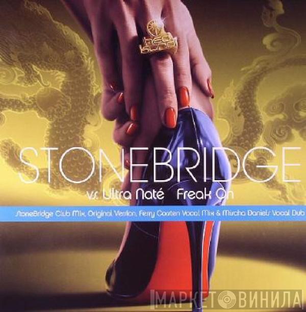 StoneBridge, Ultra Naté - Freak On