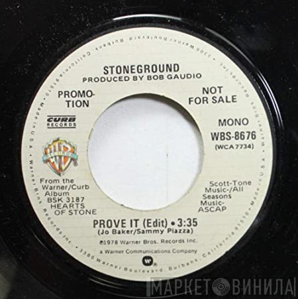 Stoneground - Prove It (Edit)
