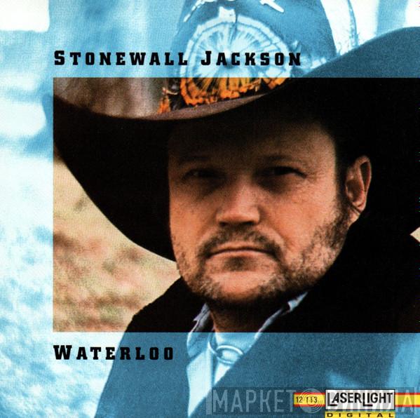 Stonewall Jackson - Waterloo