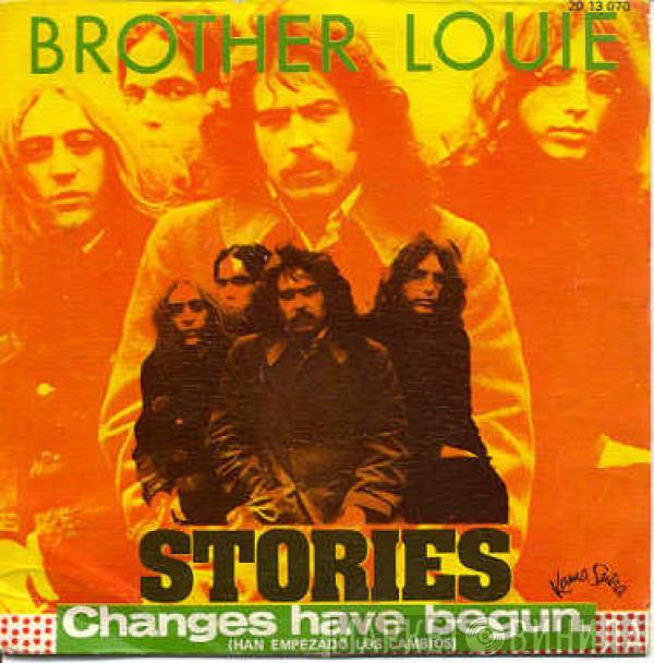 Stories - Brother Louie / Changes Have Begun