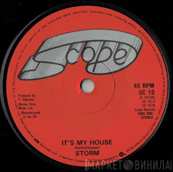 Storm  - It's My House