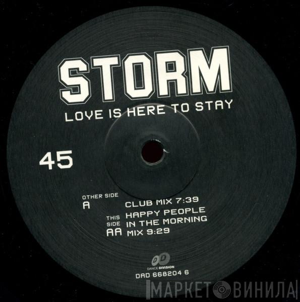 Storm - Love Is Here To Stay