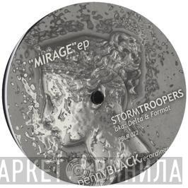 Storm Troopers - Mirage EP