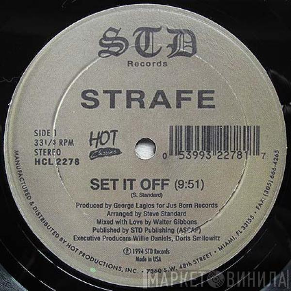 Strafe, B.O.S.E. - Set It Off / Rock The World