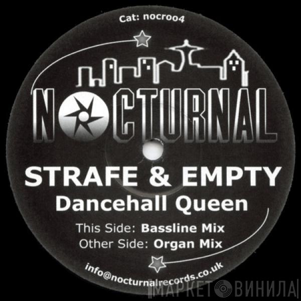 Strafe , Empty - Dancehall Queen