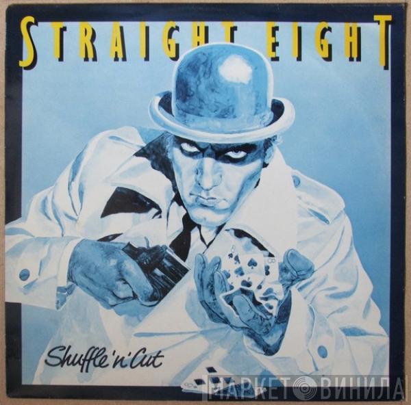 Straight Eight - Shuffle 'n' Cut