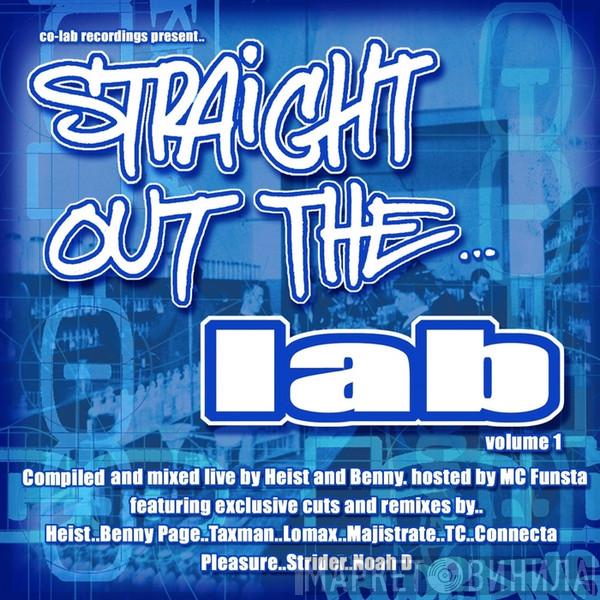  - Straight Out The...Lab