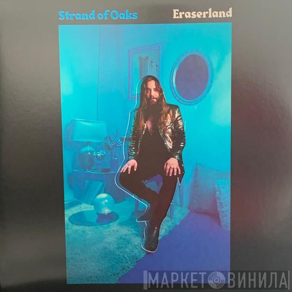  Strand Of Oaks  - Eraserland