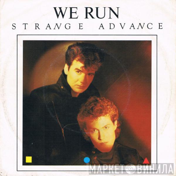 Strange Advance - We Run