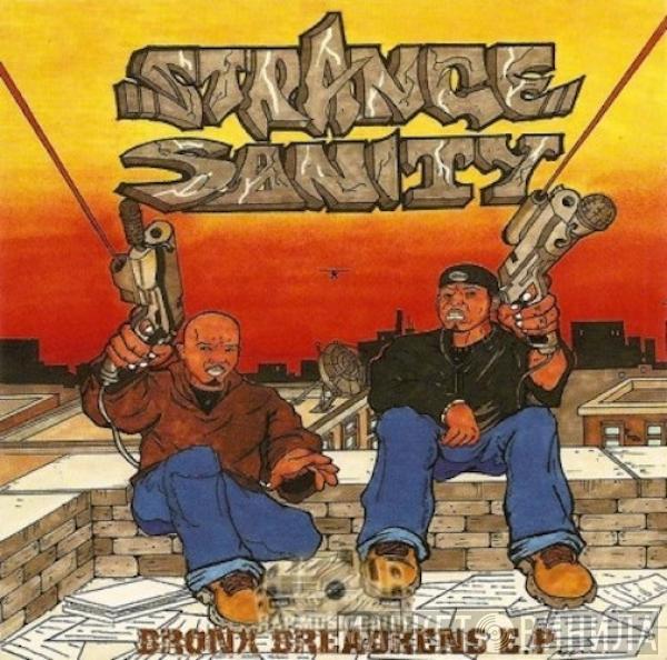 Strange Sanity - Bronx Breadrens E.P.