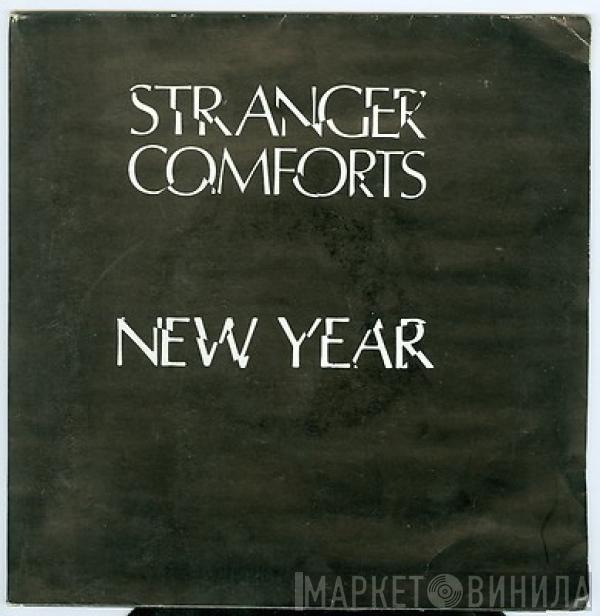 Stranger Comforts - New Year