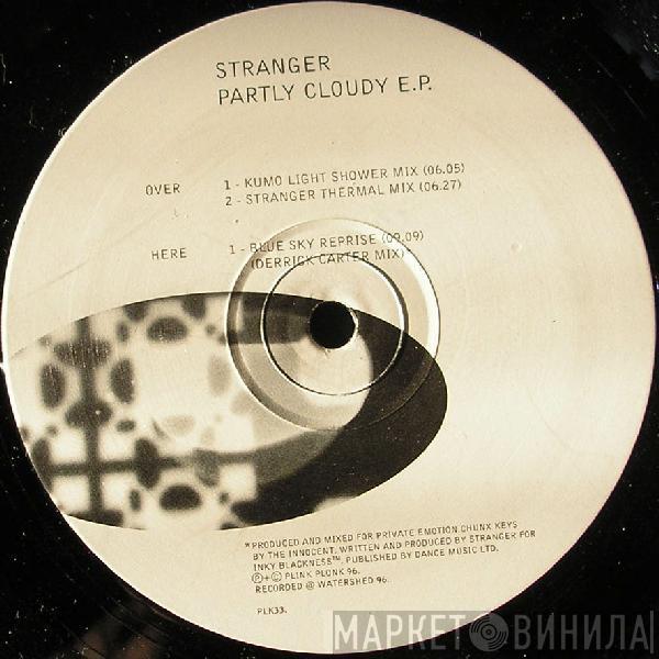 Stranger - Partly Cloudy E.P.