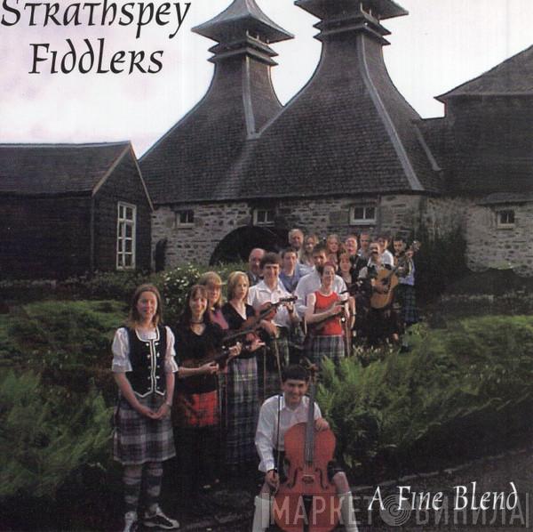 Strathspey Fiddlers - A Fine Blend