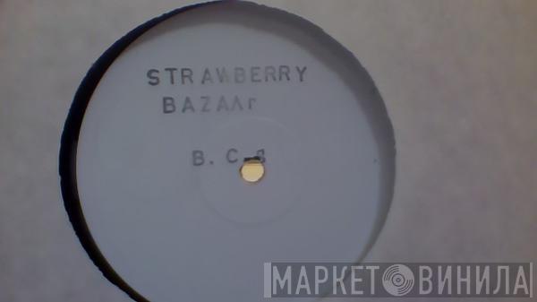Strawberry Bazaar - Bazaar Club Grooves Vol. 1