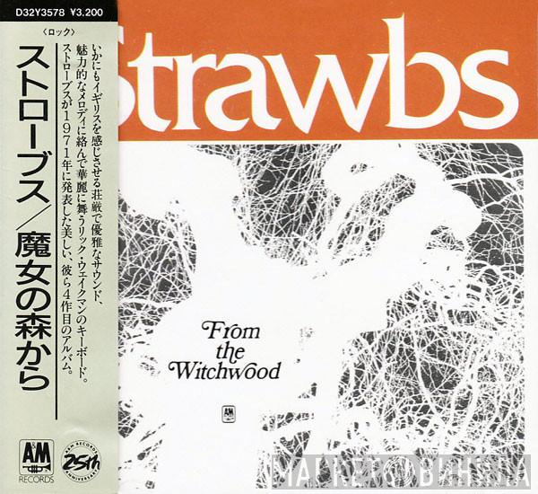  Strawbs  - From The Witchwood