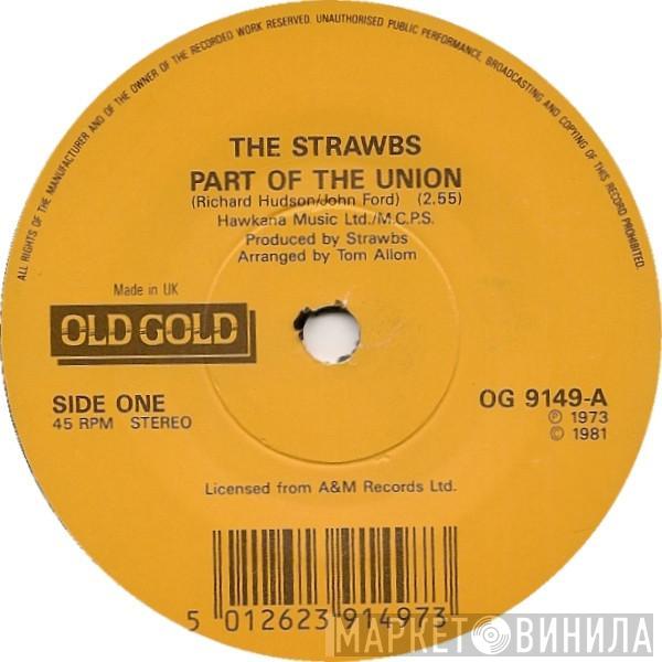 Strawbs - Part Of The Union