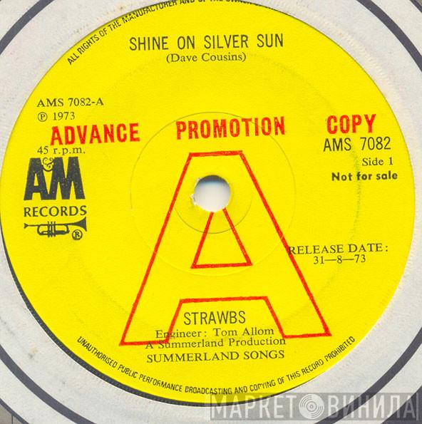 Strawbs - Shine On Silver Sun