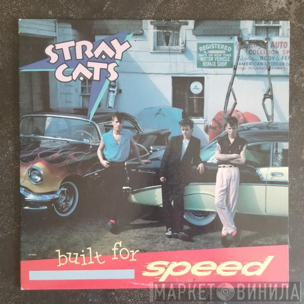 Stray Cats - Built For Speed