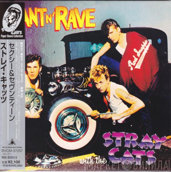  Stray Cats  - Rant N' Rave With The Stray Cats