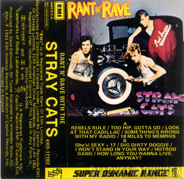  Stray Cats  - Rant N' Rave With The Stray Cats