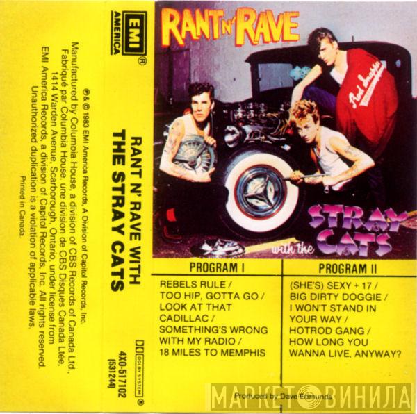  Stray Cats  - Rant N' Rave With The Stray Cats