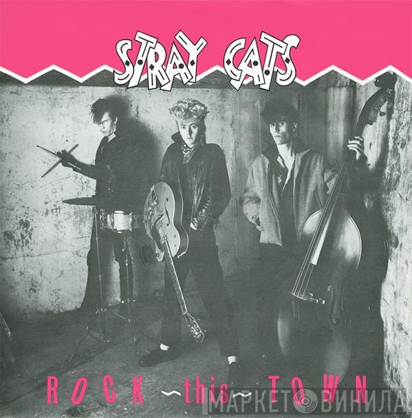 Stray Cats - Rock This Town