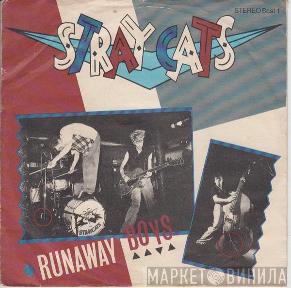 Stray Cats - Runaway Boys