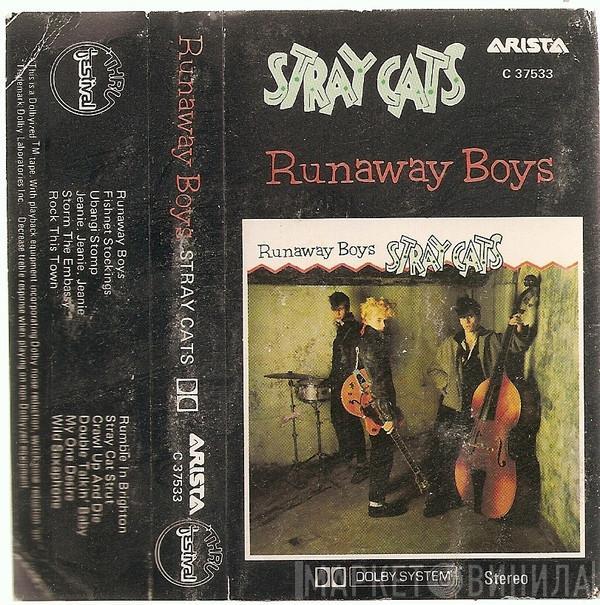  Stray Cats  - Runaway Boys