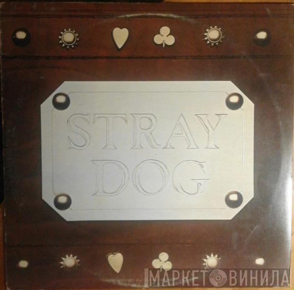 Stray Dog  - Stray Dog