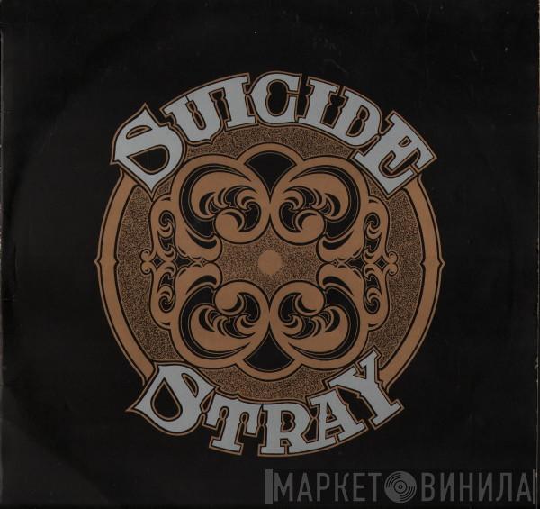 Stray  - Suicide