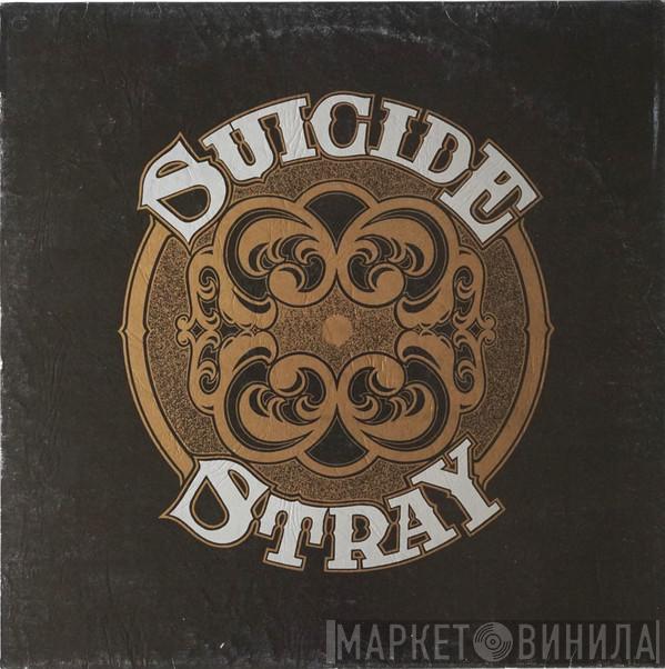 Stray  - Suicide