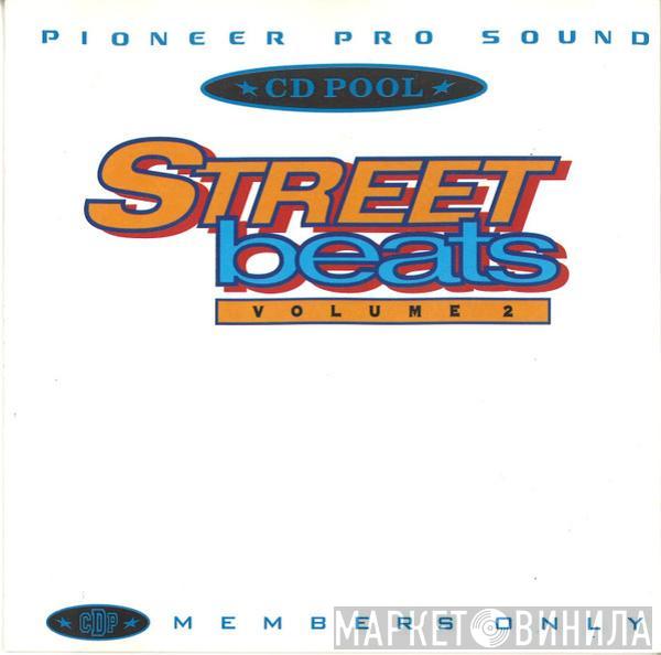  - Street Beats Volume 2