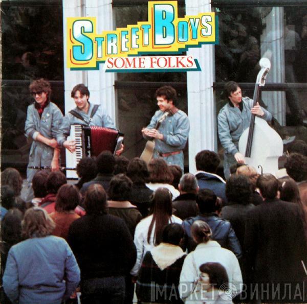 Street Boys - Some Folks