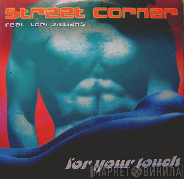 Street Corner, Lori Williams - For Your Touch